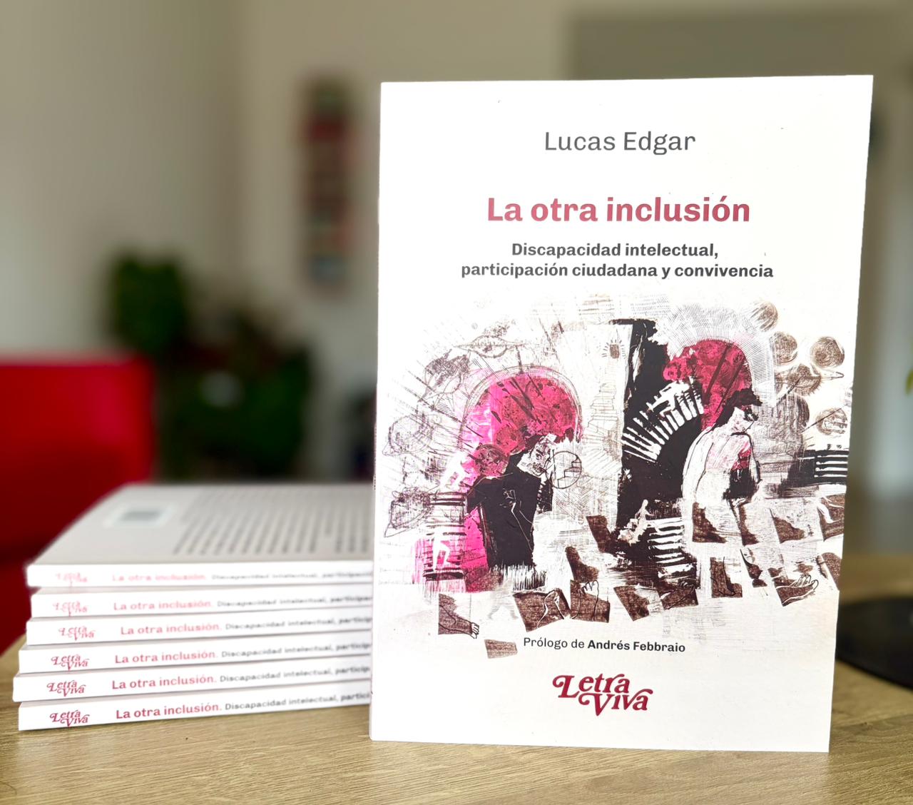 Libro La otra inclusión Andes Febbraio, director de la carrera de Psicología UMSA, Lucas Edgar, Docente de la carrera de Psicología UMSA
