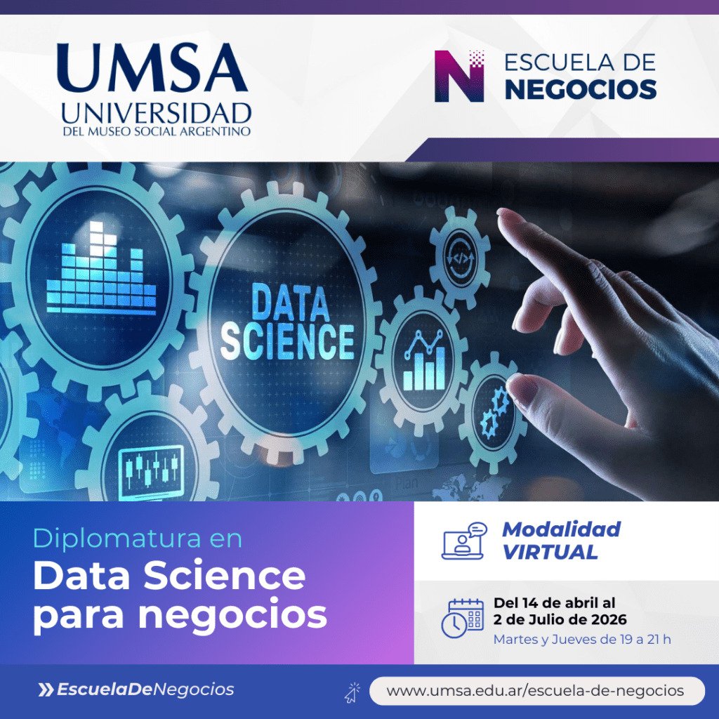 Diplomatura en Data Science para Negocios – 2ª Edición