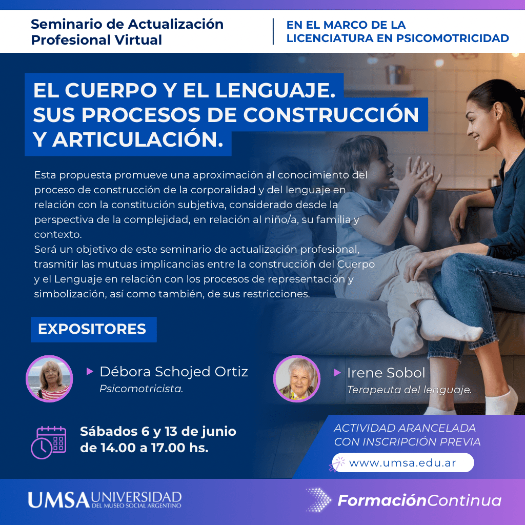 El cuerpo y el lenguaje: sus procesos de construcción y articulación